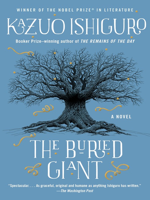 Détails du titre pour The Buried Giant par Kazuo Ishiguro - Disponible